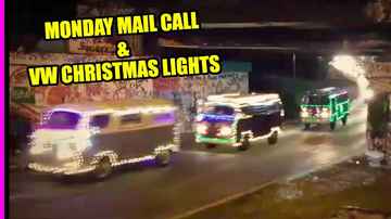 Christmas Mail Call! & VW Christmas Light Cruise  - Mail Call Monday - 94