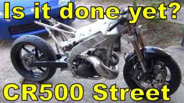 CR500 Sportbike - Project Street Racer - Part 12